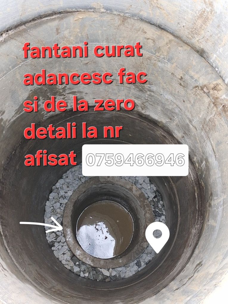 curatare fântâni  adancesc